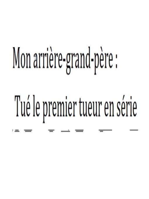 Title details for Mon arrière-grand-père by Jamie Rumbolt - Available